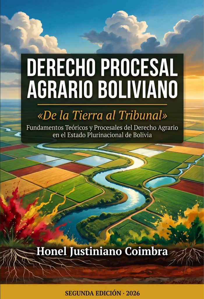 Portada del libro Derecho Procesal Agrario Boliviano, de Honel Justiniano Coimbra